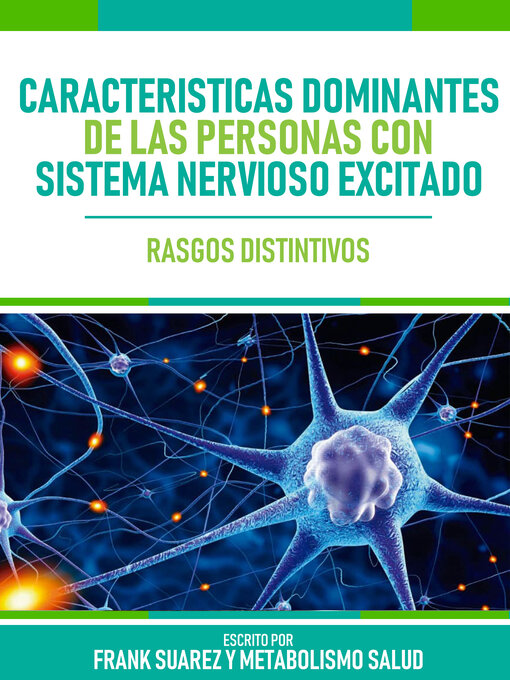 Cover image for Caracteristicas Dominantes De Las Personas Con Sistema Nervioso Excitado --Rasgos Distintivos
